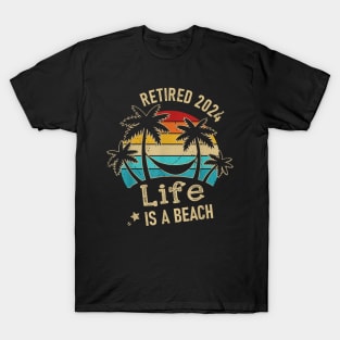 Retired 2024 Life Is A Beach Summer T-Shirt